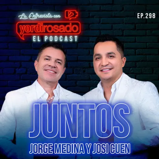 JUNTOS: JORGE MEDINA & JOSI CUEN