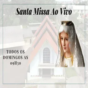Santa Missa Ao Vivo