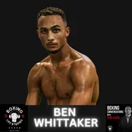 Ben Whittaker On Working With Andy Lee, Last Fight, David Benavidez, Dividing Opinion