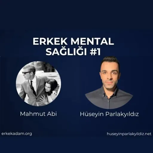 Psikolog Hüseyin Parlakyıldız ile erkek mental sağlığı ve bağımlılıklar