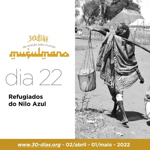 Dia 22 - Refugiados do Nilo Azul