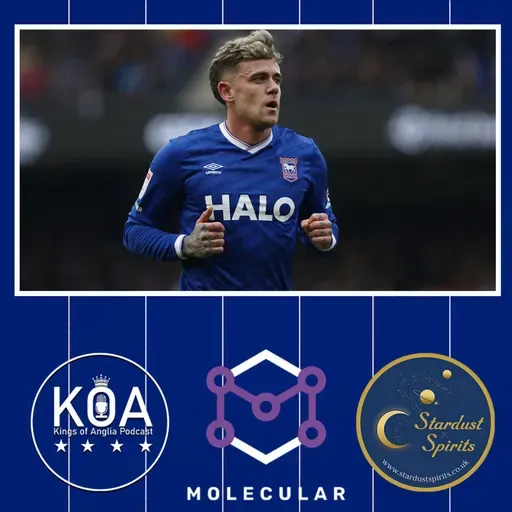 604: Kings of Anglia: Sexy stuff special as deadline day looms