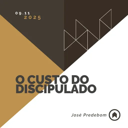 O Custo Do Discipulado - José Predebom