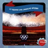 MO Pequim 2022 #07 - Destaques, polêmicas e o resumo final dos Jogos de Inverno na China