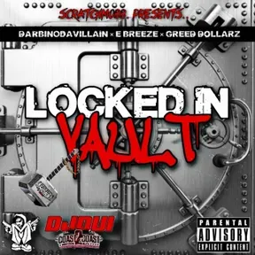 Scratchmobb Presents Locked in Vault