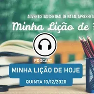 MINHA LIÇÃO DE HOJE - QUINTA 10/12/2020