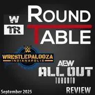 [WTR #1297] WTR Roundtable: WWE Wrestlepalooza & AEW All Out Review / Nachbesprechung