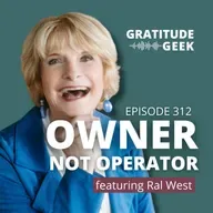 Move from Operator to Owner in Your Business | Ral West