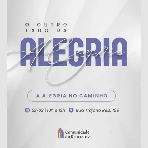 Mensagem: O Outro Lado Da Alegria: A Alegria No Caminho | Leonir Lohmann
