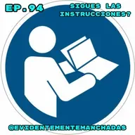 Sigues las Instrucciones?