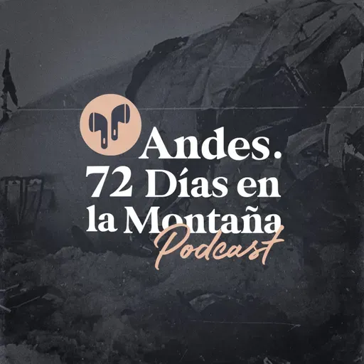 "Andes. 72 días en la montaña". Episodio 6: intentar