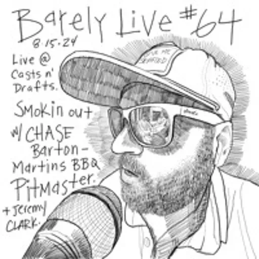 Barely Live #64 - Live @ Casts n' Drafts