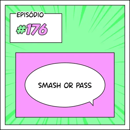 176 Smash or pass versão webtoon