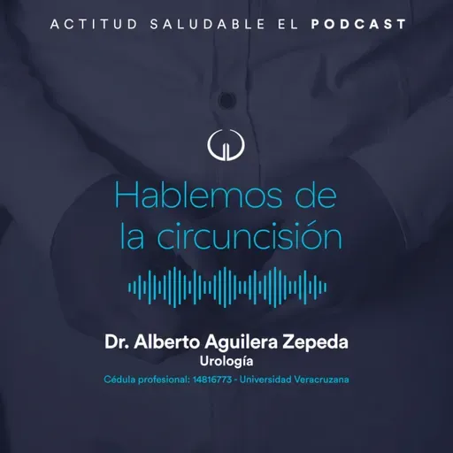 Hablemos de la circuncisión | Hospital Galenia - E268