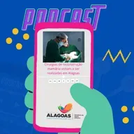 Cirurgias de reconstrução mamária voltam a ser realizadas em Alagoas