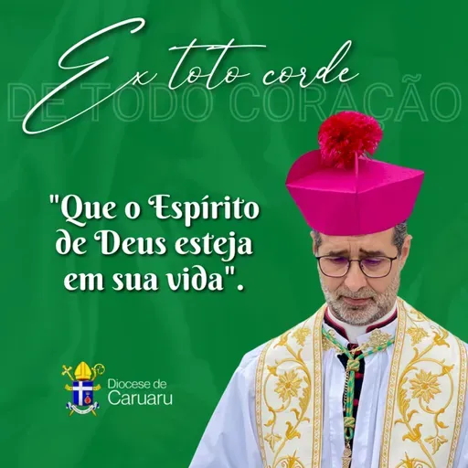 "Que o Espírito de Deus esteja em sua vida". | EX TOTO CORDE - Dom. Ruy (Ep. 120)