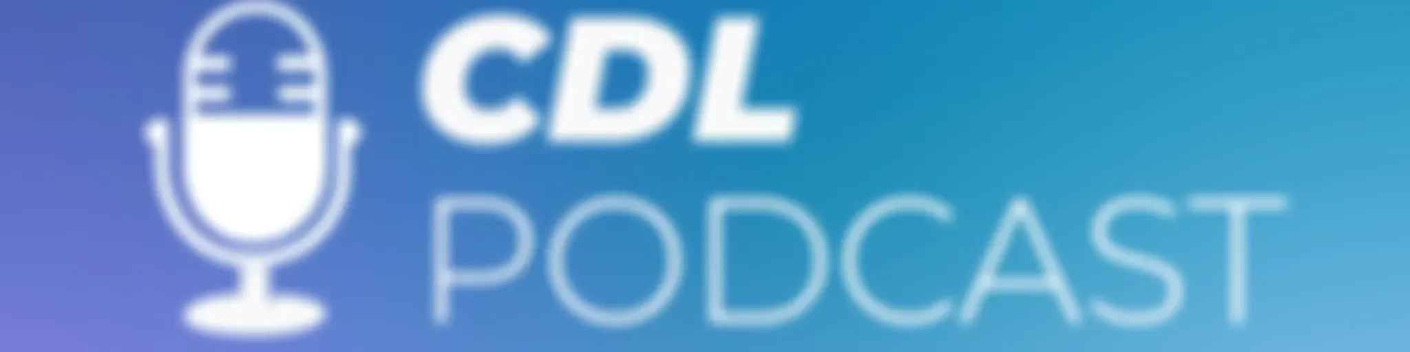 CDL PODCAST