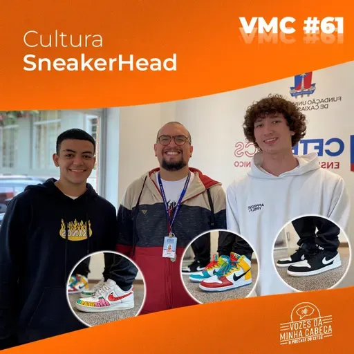 VMC#61: Cultura Sneakerhead