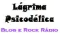 Rock Rádio Lágrima Psicodélica
