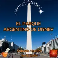 La historia del Parque de Disney argentino