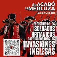 El destino de los soldados enemigos capturados en las invasiones inglesas.