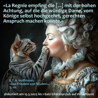 «La Regnie empfing die [...] mit der hohen Achtung, auf die die würdige Dame [...] gerechten Anspruch machen konnte.»