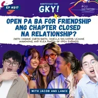 open pa ba for friendship ang chapter closed na relationship? (with the cast of Open Endings) 👩‍❤️‍👩❤️‍🩹