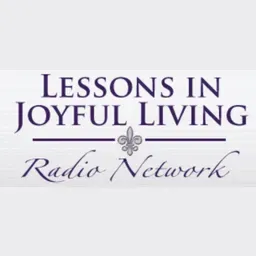 Lessons In Joyful Living Network
