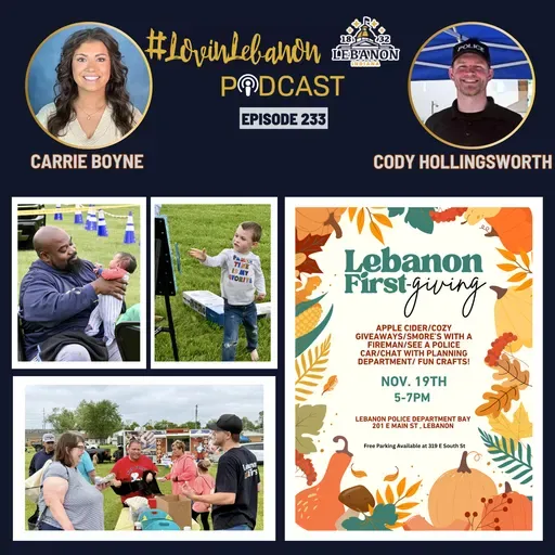 Episode 236 - Lebanon FIRSTgiving | Carrie Boyne & Cody Hollingsworth
