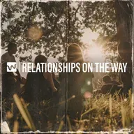 Relationships On The Way - Parenting