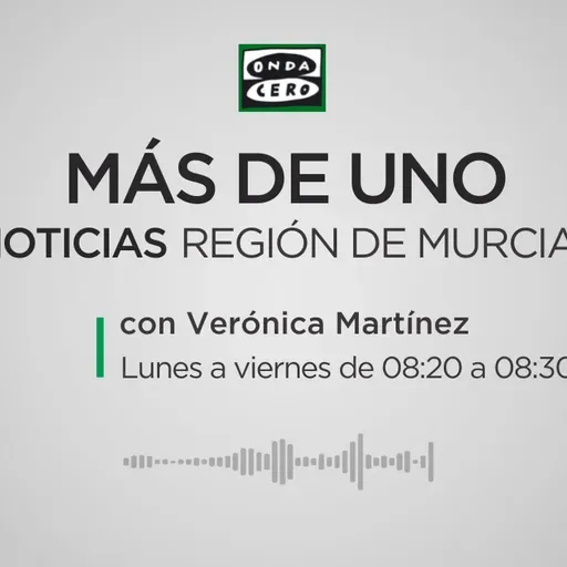 Más de uno Murcia. Noticias 8:20 05/05/25
