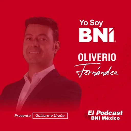 147. YoSoyBNI - Oliverio Fernández