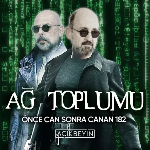 Ağ Toplumu | Önce Can Sonra Canan | 182. Bölüm