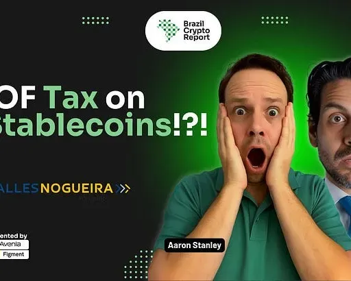 Episode #177: No Place To Hide: Brazil's New Crypto Tax Regime with Thiago Barbosa