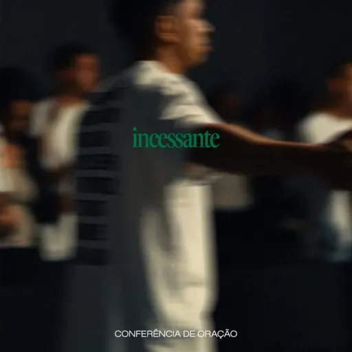 INCESSANTE | CONFERENCIA DE ORAÇÃO | PRA. SIL MACHADO | 16.02.26