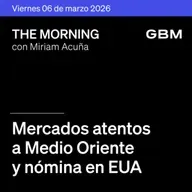 THE MORNING 06-03-26 | Mercados atentos a Medio Oriente y nómina en EUA; inicia revisión del T-MEC y estrategias de IA en The Morning Talks.