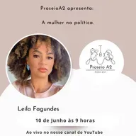 Leila da Saúde - Mulher na política.