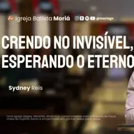 Crendo no invisível, esperando no Eterno - Sydney Reis - Culto da Vitória [17.09.25]