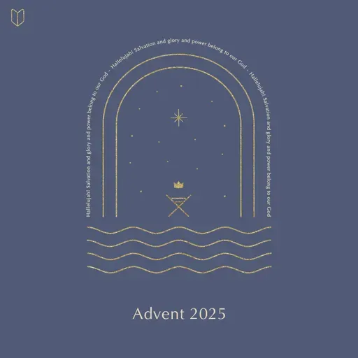 Advent 2025: He is the King