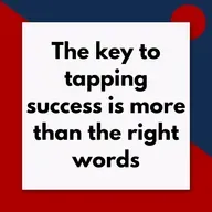 The key to tapping success is more than the right words (Pod #690)