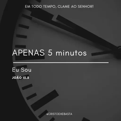 APENAS 5 minutos