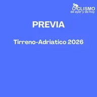 PREVIA Tirreno-Adriatico 2026 - Episodio exclusivo para mecenas