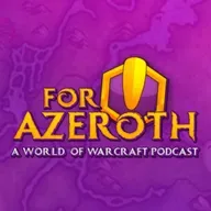 #337 - For Azeroth!: "Won't You Be My Neighbor?"