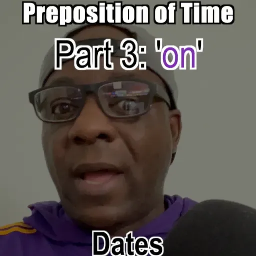 Preposition of Time 'on' | part 3