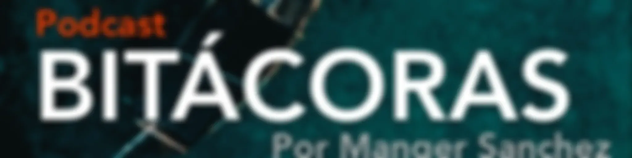 Bitácoras | por Manger Sánchez
