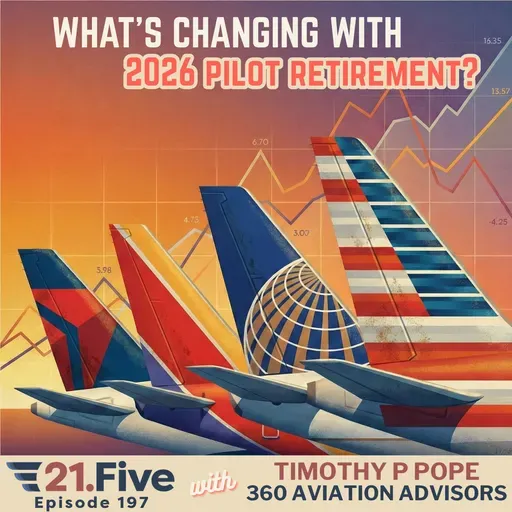 197. What's Changing with Airline Pilot Retirement in 2026?