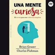 [AUDIOLIVRO COMPLETO] "Uma mente curiosa" - Brian Grazer