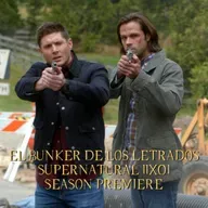 "Out of the Darkness, Into the Fire" Supernatural 11x01/ El Búnker De Los Letrados #228