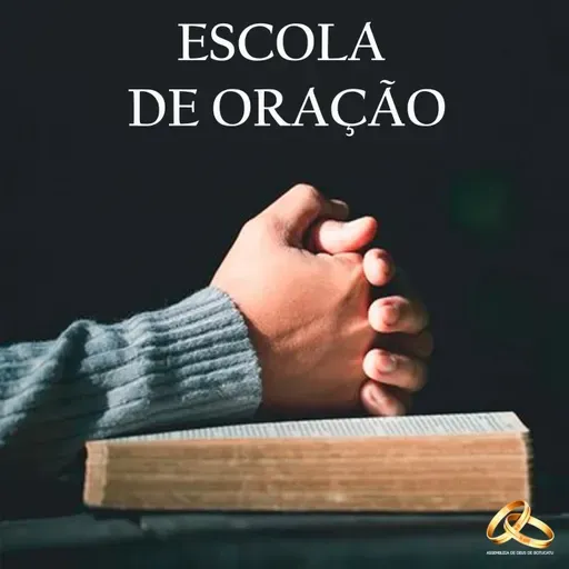 05 - Aprendendo a Orar com Lutero | Série Escola de Oração