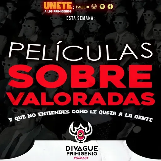 Especial de películas sobrevaloradas